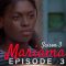 Mariama Saison 3 Episode 03