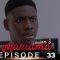 Mariama Saison 3 Episode 33