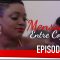 Mensonges Entres Copines Episode 22