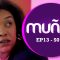 Muñël Saison 1 Episode 13