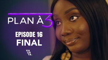 Plan à 3 Épisode 16