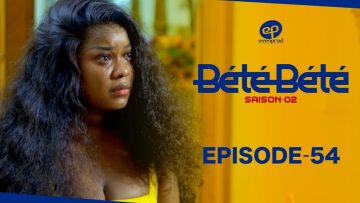 Bété Bété Saison 2 Episode 54