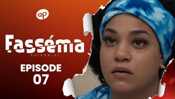 Fasséma Saison 1 Episode 7