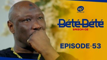 Bété Bété Saison 2 Episode 53