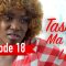 Tassal Ma Tak la Episode 18