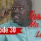 Tassal Ma Tak la Episode 30