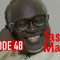 Tassal Ma Tak la Episode 48