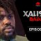 Xalisso Saison 1 Episode 11