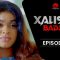 Xalisso Saison 1 Episode 18