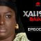 Xalisso Saison 1 Episode 22