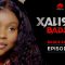 Xalisso Saison 1 Episode 23