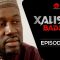Xalisso Saison 1 Episode 25