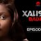 Xalisso Saison 1 Episode 37