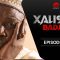 Xalisso Saison 1 Episode 4