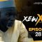 Xew Xew Saison 1 Episode 28