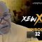 Xew Xew Saison 1 Episode 32