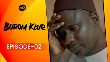 Borom Keur Saison 1 Episode 2