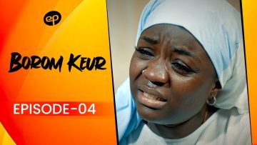 Borom Keur Saison 1 Episode 4