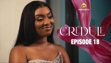 Crédule Episode 18 Saison 1