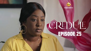 Crédule Episode 25 Saison 1