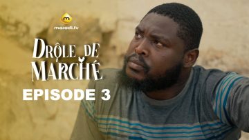 Drôle de Marché Episode 03