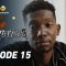 Emprises Episode 15
