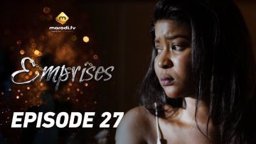 Emprises Episode 27