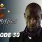 Emprises Episode 30