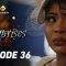 Emprises Episode 36