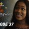 Emprises Episode 37