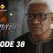 Emprises Episode 38