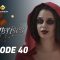 Emprises Episode 40