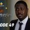 Emprises Episode 49