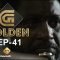 Golden Episode 41
