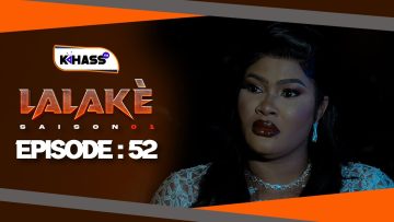 Lalaké Saison 1 Episode 52