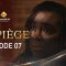 le Piège Episode 07 Vf
