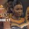 le Piège Episode 11 Vf