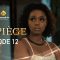 le Piège Episode 12 Vf