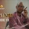 le Piège Episode 13 Vf