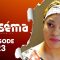Fasséma Saison 1 Episode 23