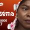 Fasséma – Saison 1 – Episode 17