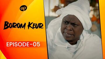 Borom Keur Saison 1 Episode 5