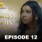 Sama Wurus Saison 1 Episode 12