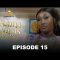 Sama Wurus Saison 1 Episode 15