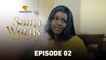 Sama Wurus Saison 1 Episode 2