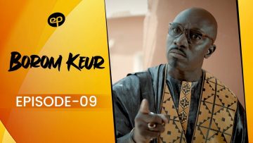 Borom Keur Saison 1 Episode 9