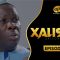 Xalisso Saison 2 Episode 1