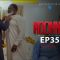 Ndonno Episode 35
