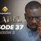 Baabel Saison 2 Episode 37