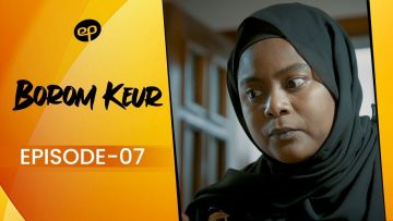 Borom Keur Saison 1 Episode 7